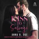 Kiss to Salvage Audiobook