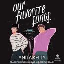 Our Favorite Songs: A Moonlighters Novella Audiobook