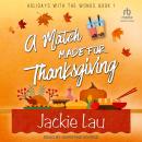A Match Made for Thanksgiving Audiobook