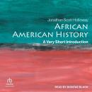 African American History: A Very Short Introduction Audiobook