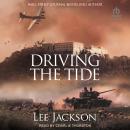 Driving The Tide Audiobook