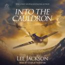 Into The Cauldron Audiobook
