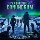 The Carborundum Conundrum Audiobook