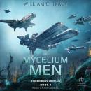 Of Mycelium and Men Audiobook