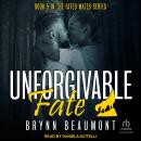 Unforgivable Fate Audiobook