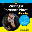 Writing A Romance Novel For Dummies, 2nd Edition Audiobook