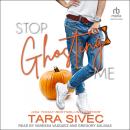 Stop Ghosting Me Audiobook