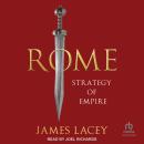 Rome: Strategy of Empire Audiobook
