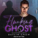 Flunking with a Ghost Audiobook