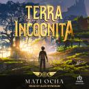 Terra Incognita Audiobook