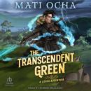 The Transcendent Green Audiobook