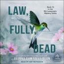 Law, Fully, Dead Audiobook