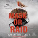 Mask or Raid Audiobook
