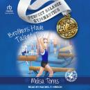 Brothers Have Talent, Too Audiobook