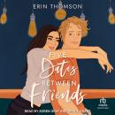Five Dates Between Friends Audiobook