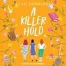 A Killer Hold Audiobook