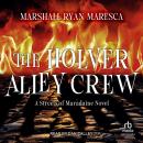 The Holver Alley Crew: A Streets of Maradaine Novel Audiobook