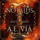 Notalus: Lord of the South Wind Audiobook