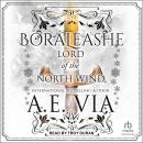 Boraleashe: Lord of the North Wind Audiobook