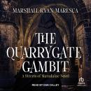 The Quarrygate Gambit Audiobook