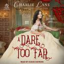A Dare Too Far, Charlie Lane