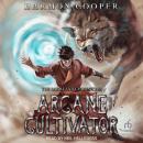 Arcane Cultivator 1 Audiobook