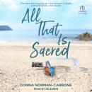 All That is Sacred, Donna Norman-Carbone