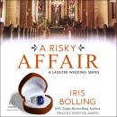 A Risky Affair, Iris Bolling