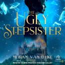 The Ugly Stepsister Audiobook
