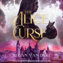 The Alice Curse Audiobook