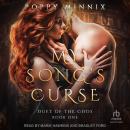 My Song's Curse, Poppy Minnix