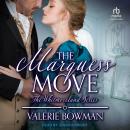 The Marquess Move Audiobook