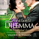 The Debutante Dilemma Audiobook