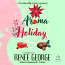 Aroma Holiday Audiobook
