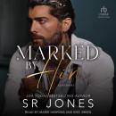 Marked by Him Audiobook