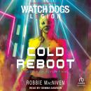 Watch Dogs Legion: Cold Reboot Audiobook