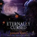 Eternally Cursed Audiobook