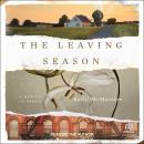 The Leaving Season: A Memoir in Essays, Kelly Mcmasters