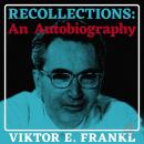 Recollections: An Autobiography Audiobook