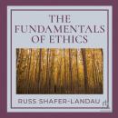 The Fundamentals of Ethics Audiobook