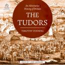 An Alternative History of Britain: The Tudors Audiobook