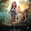 Operation: Cupid Audiobook