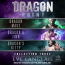 Dragon Point Collection Three Audiobook