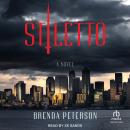Stiletto: A Novel Audiobook