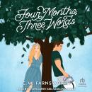 Four Months, Three Words Audiobook