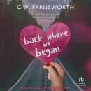 Back Where We Began Audiobook