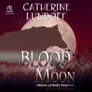 Blood Moon, Catherine Lundoff