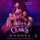 Pixies Might Like Claws Audiobook