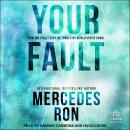 Your Fault Audiobook