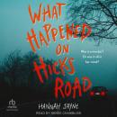 What Happened on Hicks Road Audiobook